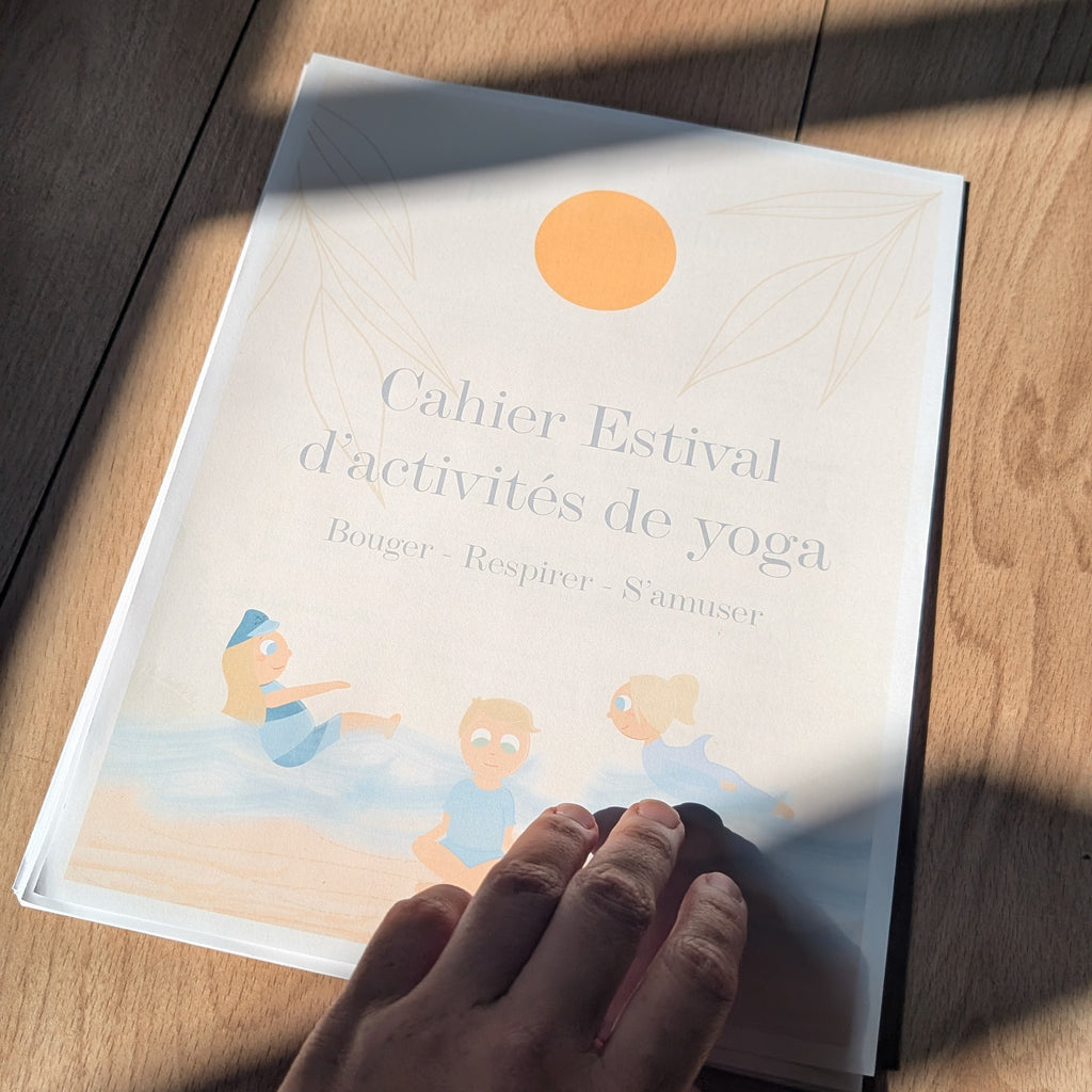 Cahier estival d'activités éducatives, de yoga et de pleine conscience pour enfants